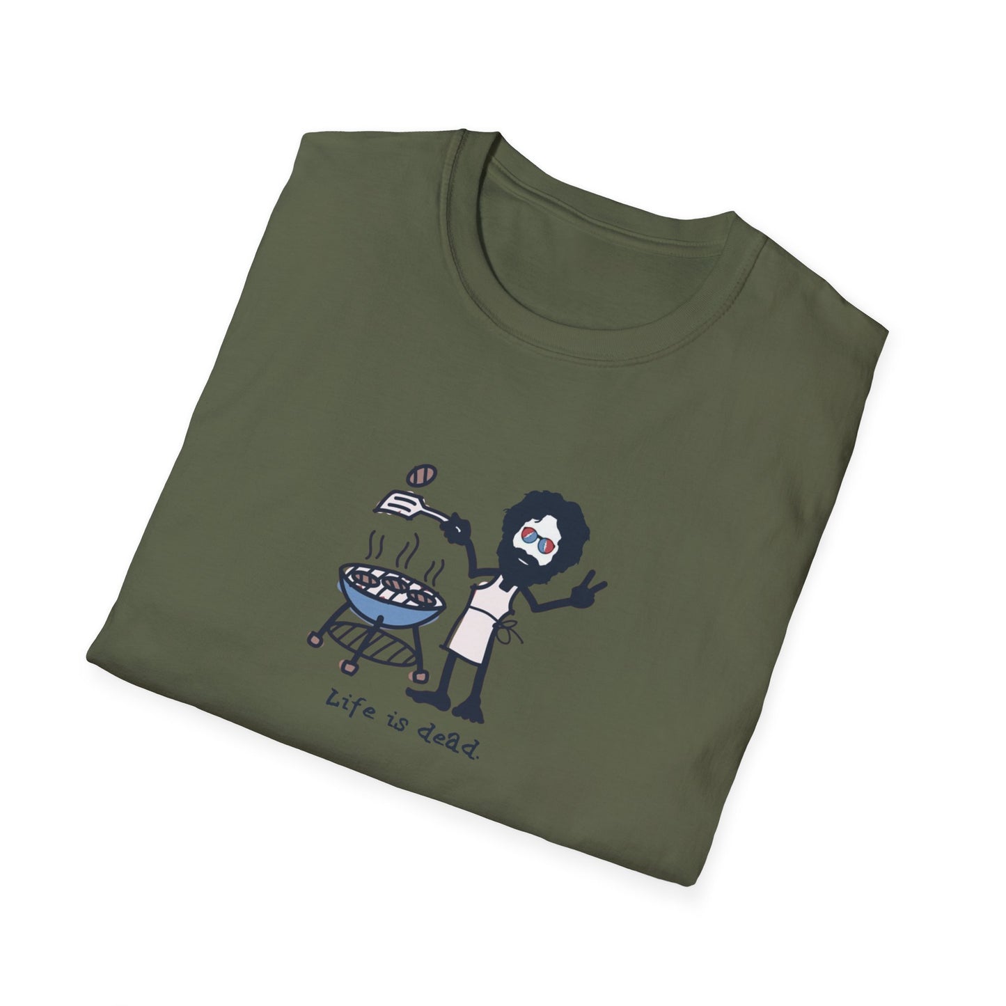 Life is dead. Grilling Jerry T-Shirt