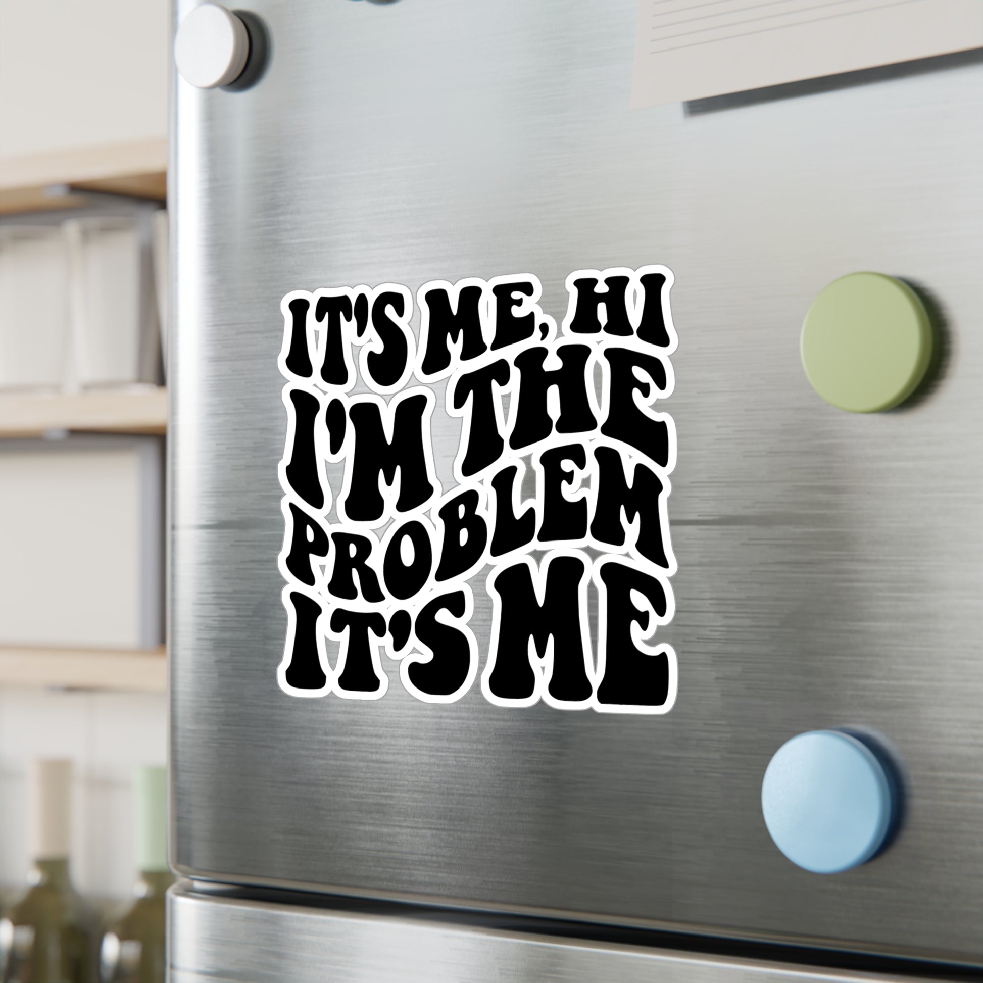 Problem" Vinyl Sticker