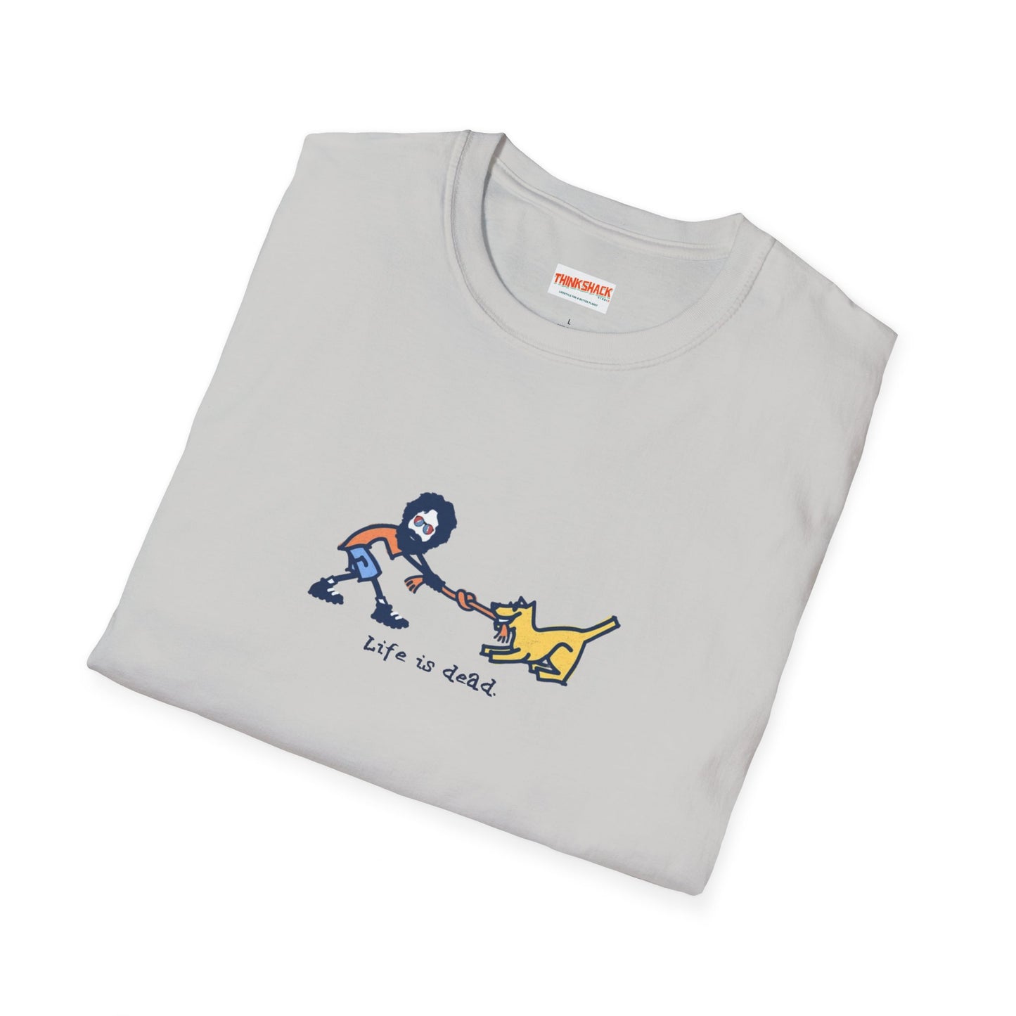 Life is dead. Jerry and his Best Friend T-Shirt