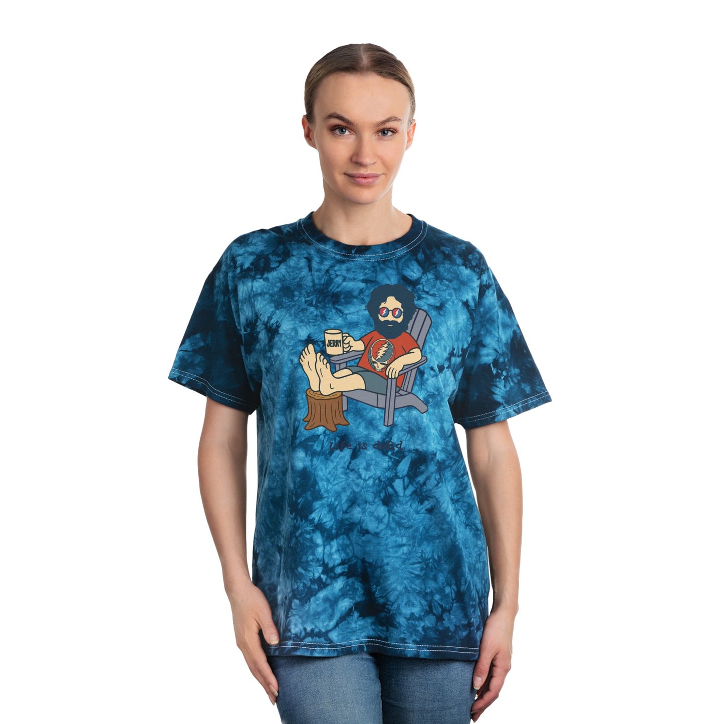 Chillin' Jerry | Life is dead. Stealie Crystal Tie-Dye Unisex T-Shirt