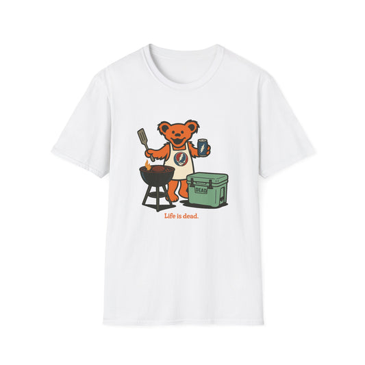 Grillin' Bear - Life is dead. Grateful Dead TShirt