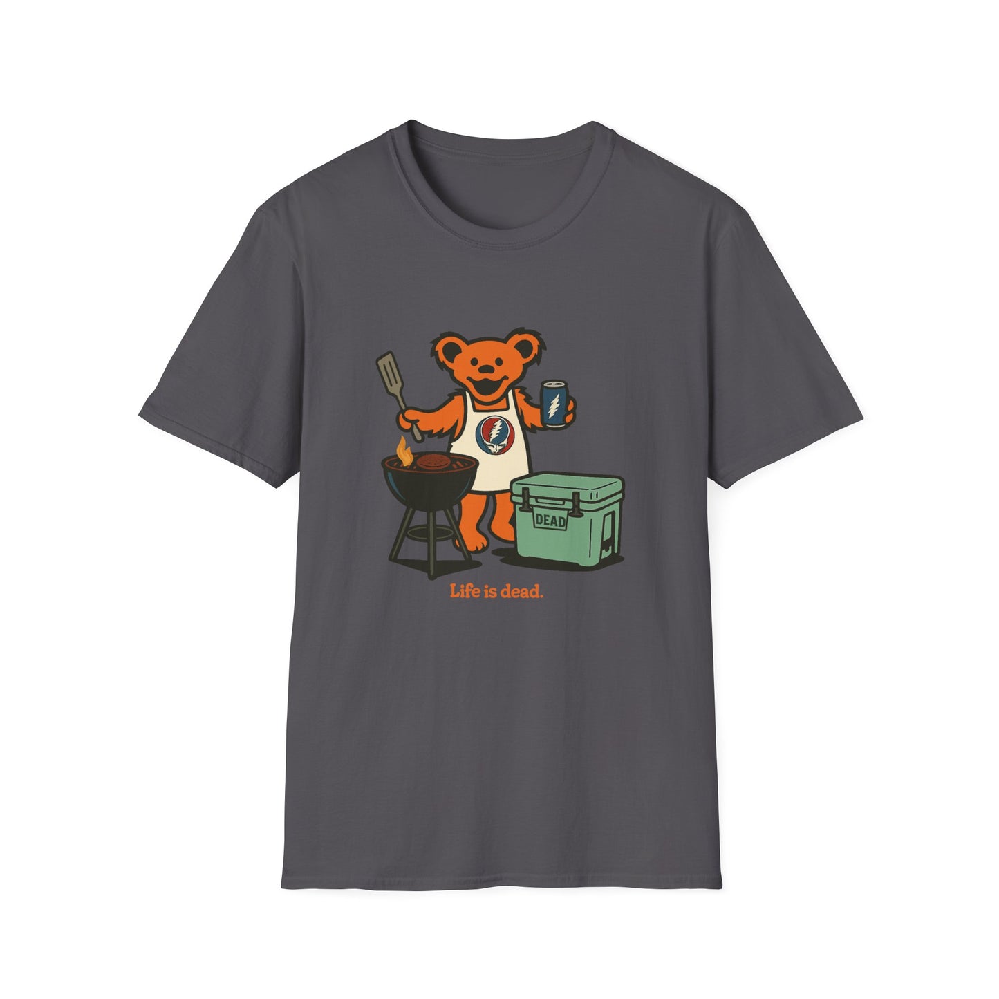 Grillin' Bear - Life is dead. Grateful Dead TShirt