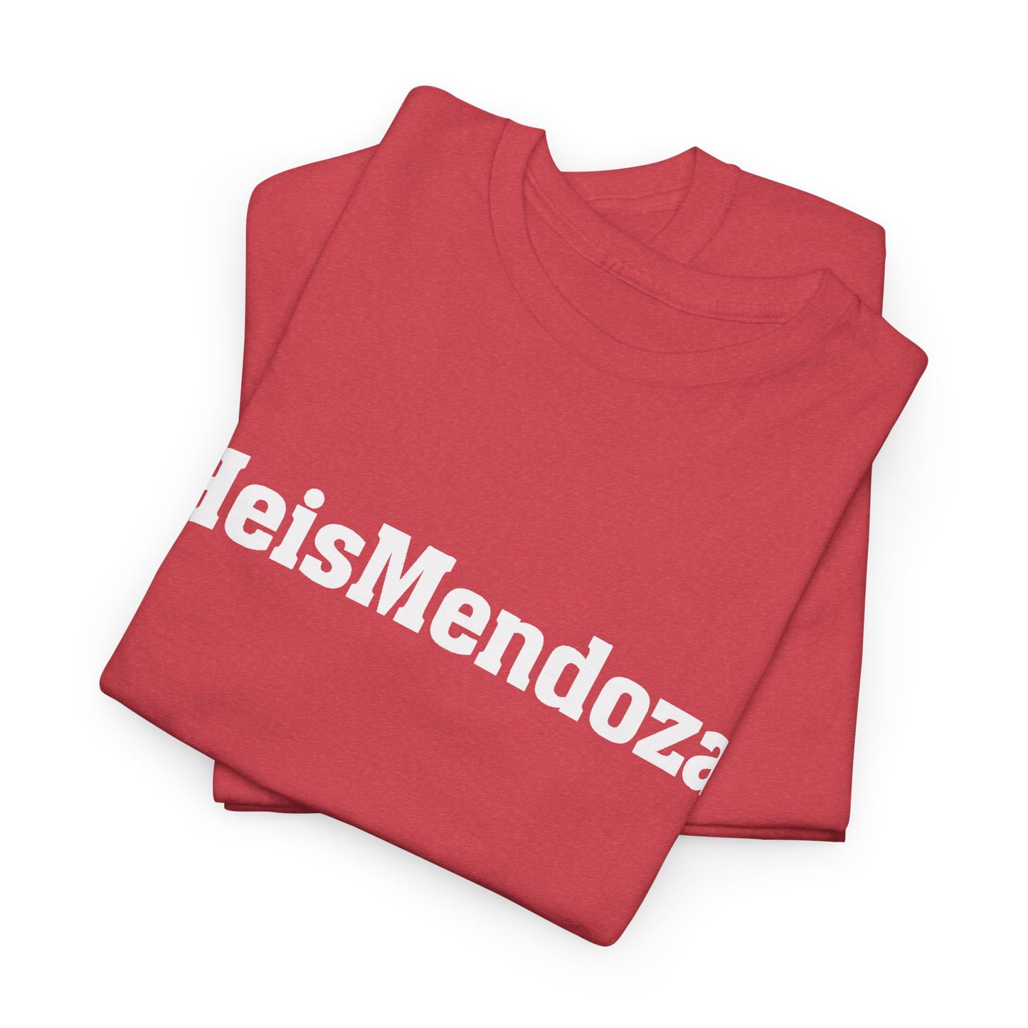 HeisMendoza Premium Unisex Cotton T-Shirt