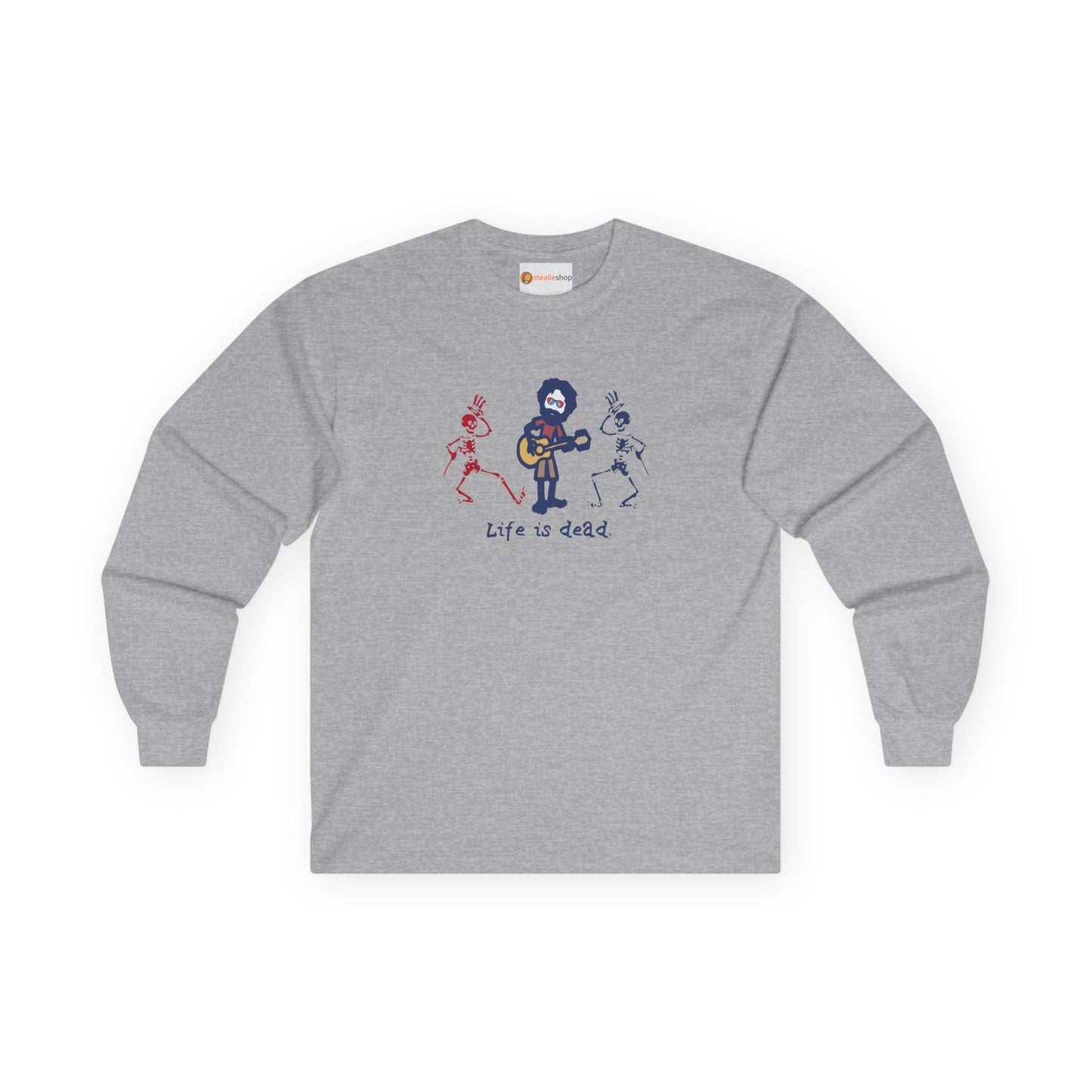 Life is dead. Jerry and His Friends Grateful Dead Long Sleeve Tee