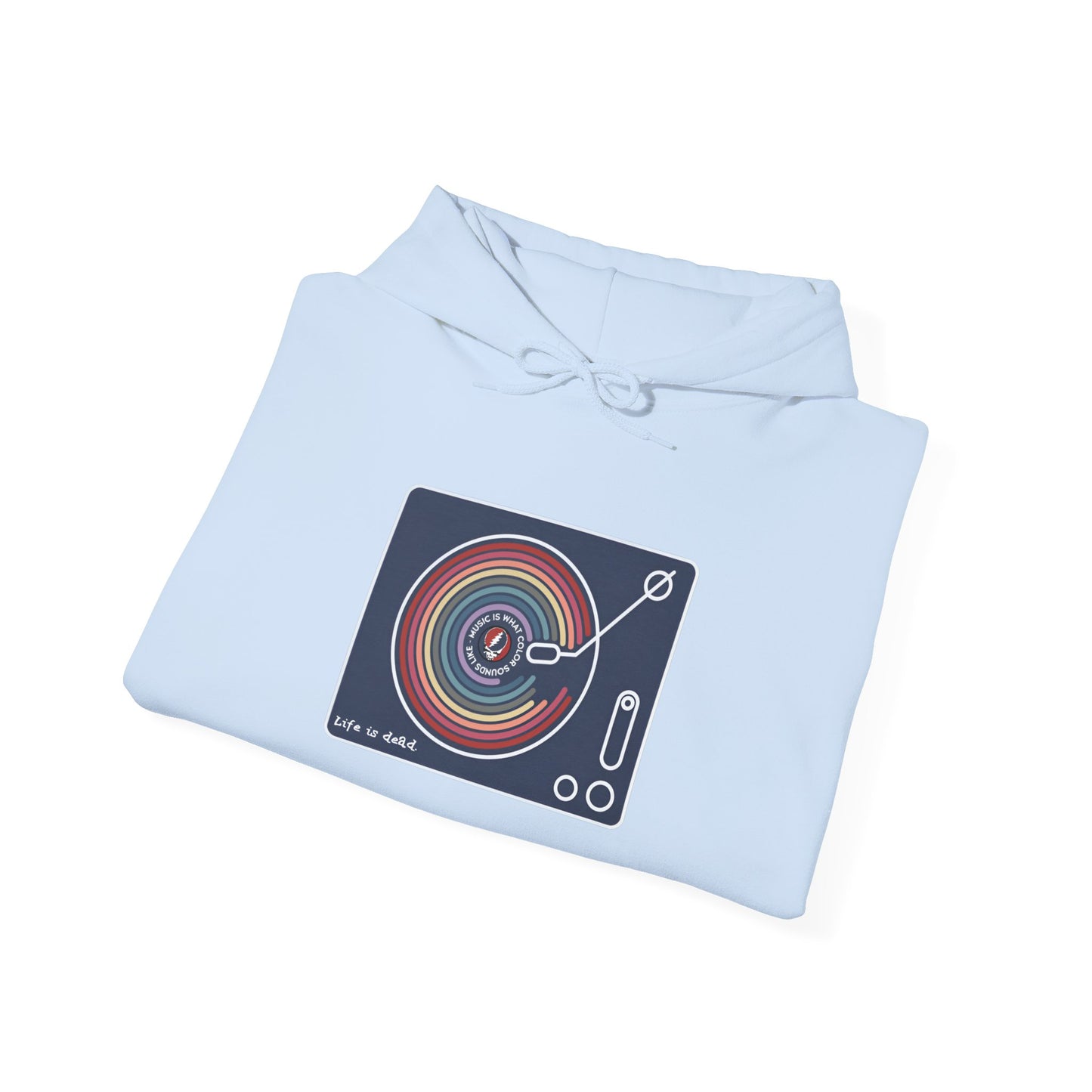 Life is dead. 'Music Is What Colors Sound Like' Grateful Dead Unisex Hoodie