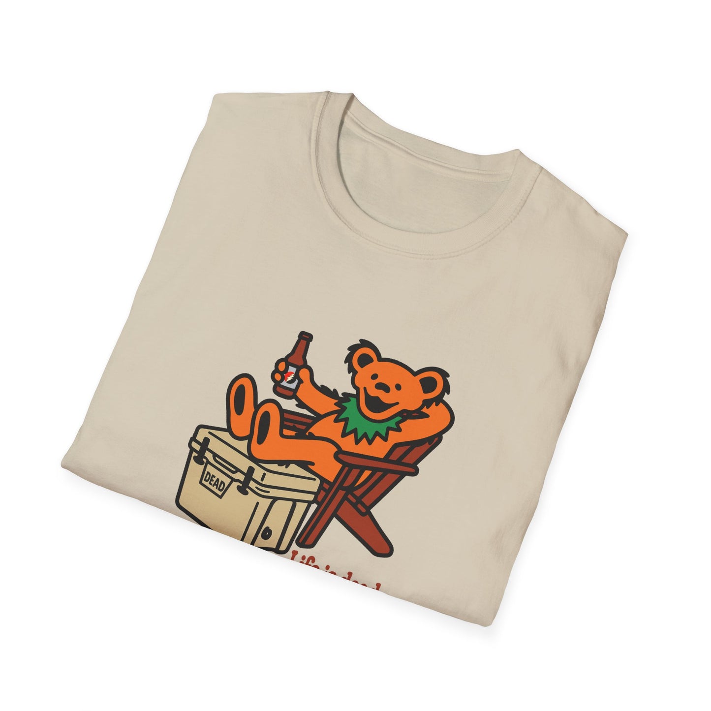 Chillin' Bear - Life is dead. Grateful Dead TShirt