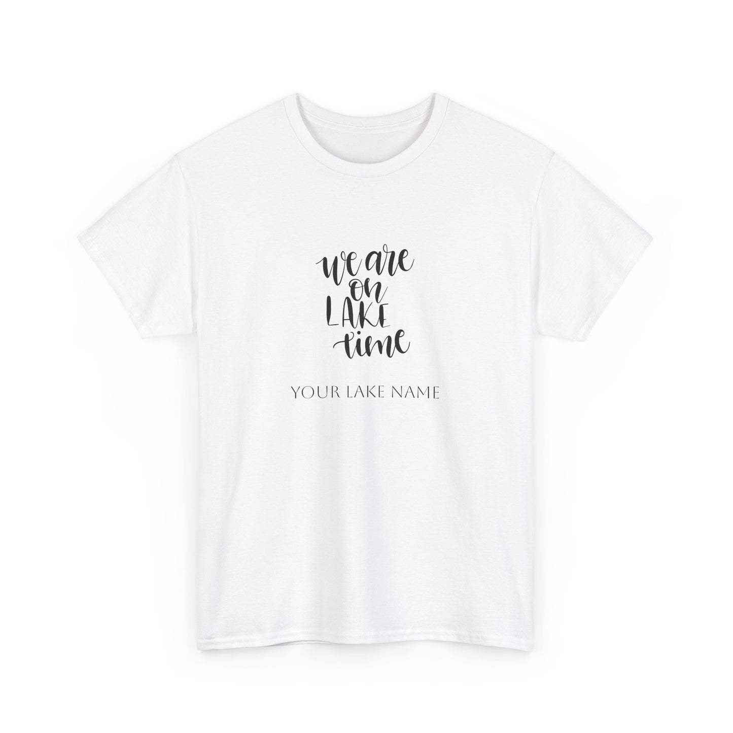 We're on Lake Time Unisex Heavy Cotton Tee