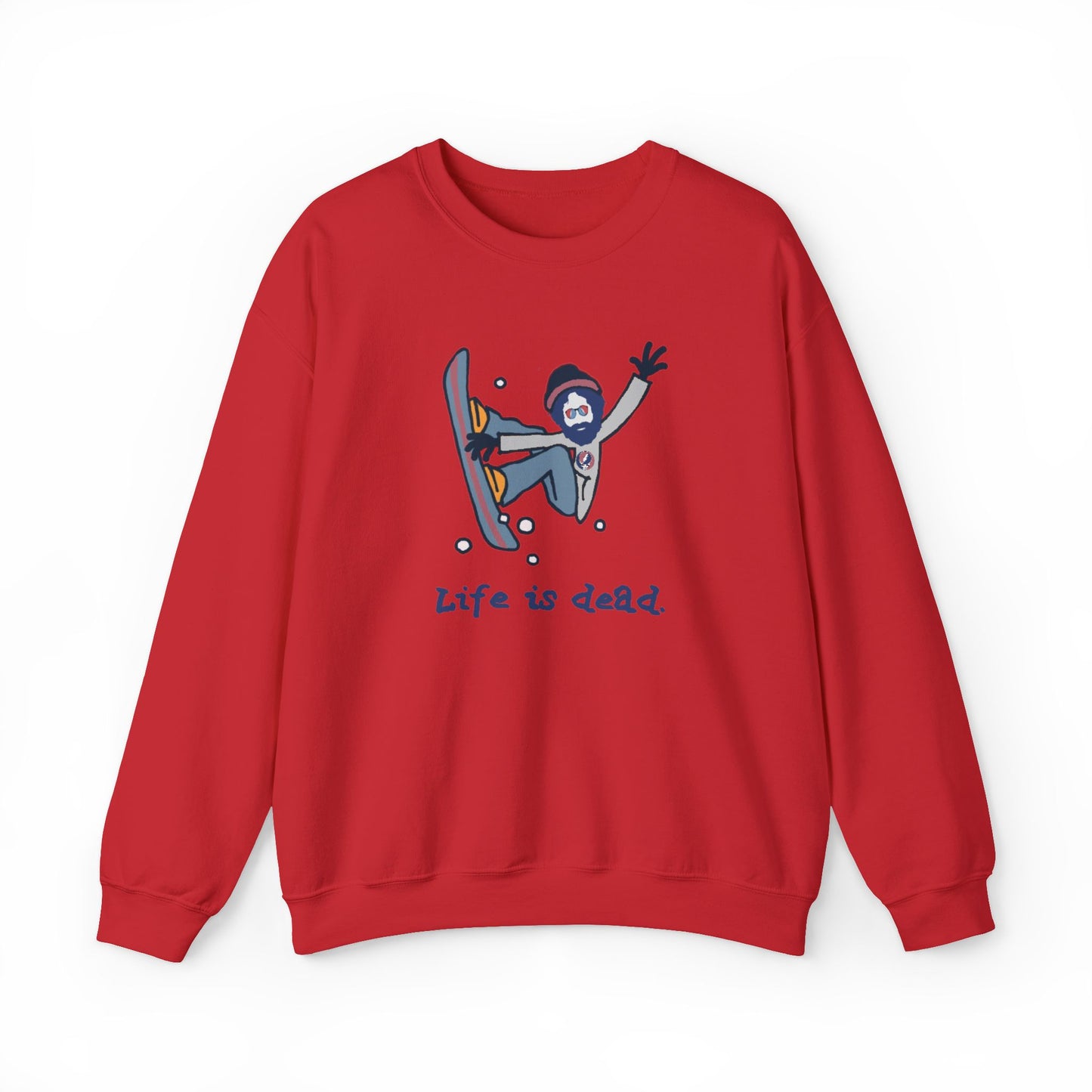 Snowboardin' Jerry | Life is dead. Crewneck Sweatshirt