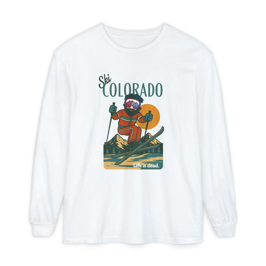 Ski Colorado - Life is dead. Mountain Collection Garment-Dyed Long Sleeve T-Shirt