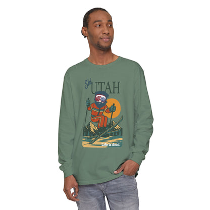 Ski Utah - Life is dead. Mountain Collection Garment-Dyed Long Sleeve T-Shirt