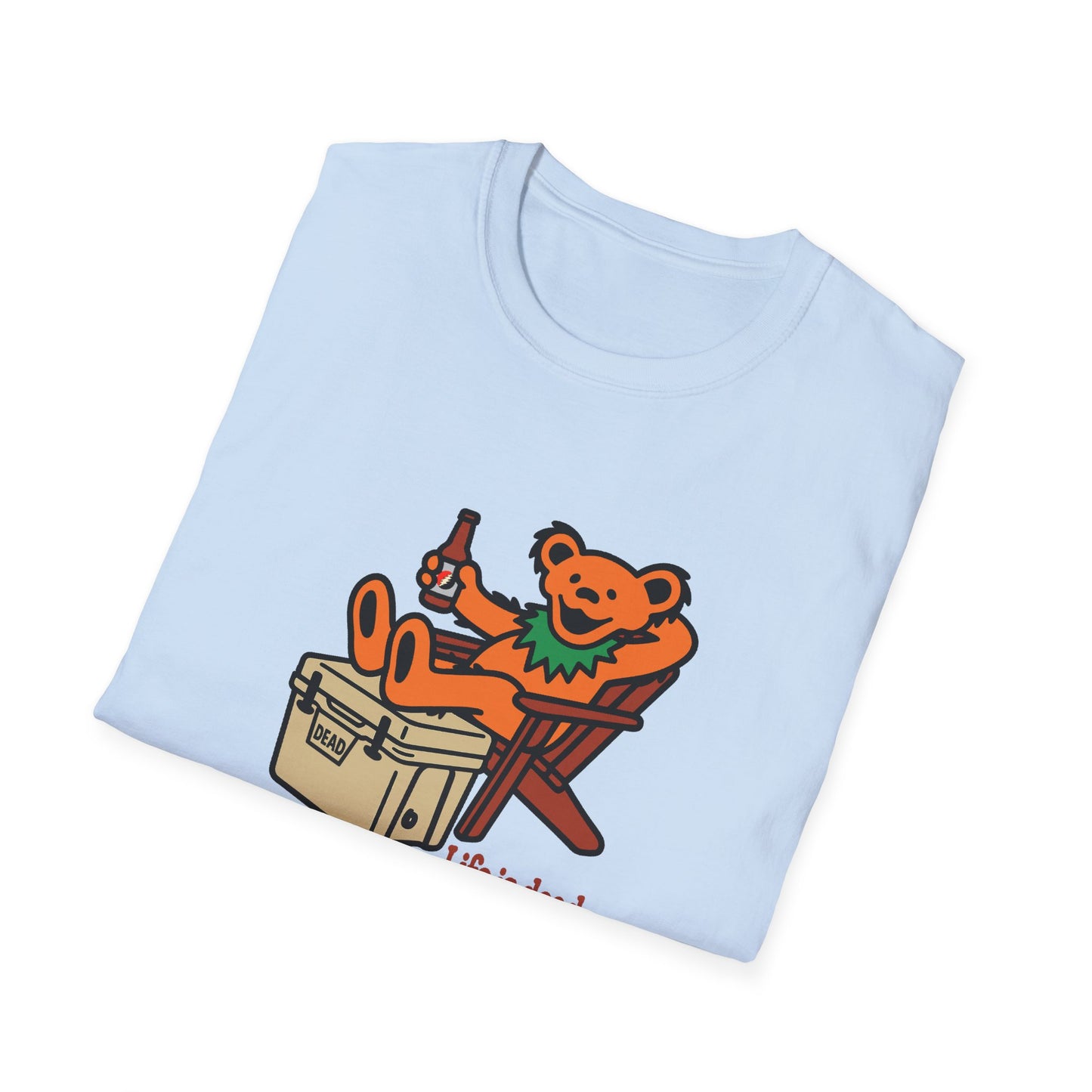 Chillin' Bear - Life is dead. Grateful Dead TShirt