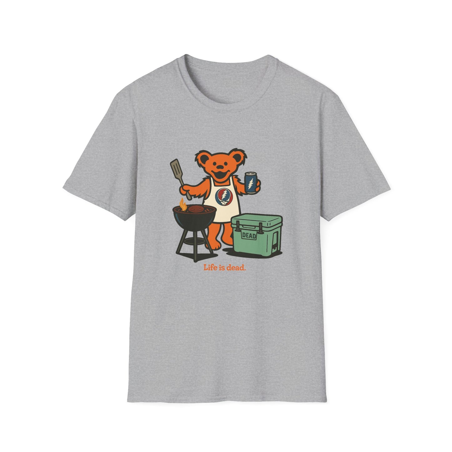 Grillin' Bear - Life is dead. Grateful Dead TShirt