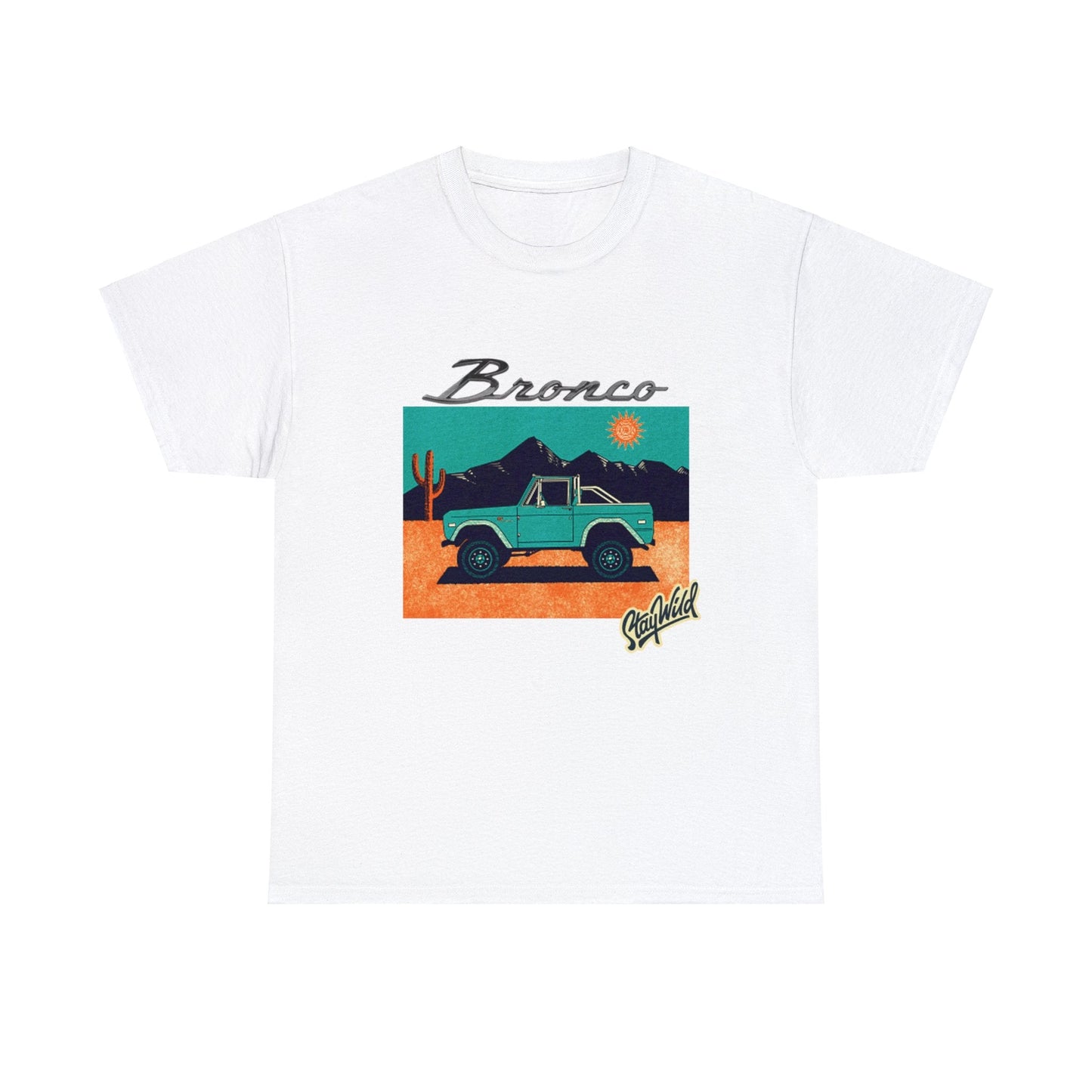 Ford Bronco 'Stay Wild' Art TShirt - Ethical, Sustainable, and Cool!  A great gift for Ford Bronco fans!