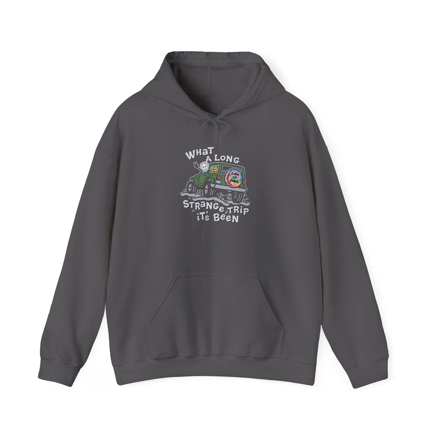 Life is dead. What A Long Strange Trip Grateful Dead Unisex Hoodie