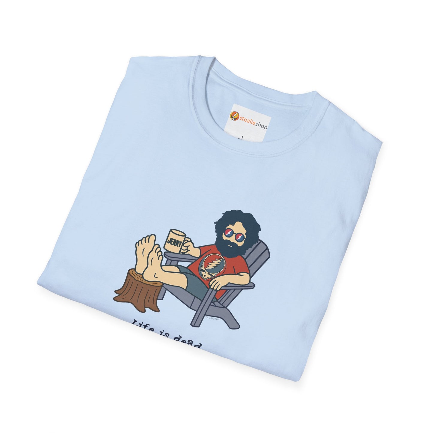 Grateful Dead - Life is dead. Adirondack Jerry T-Shirt