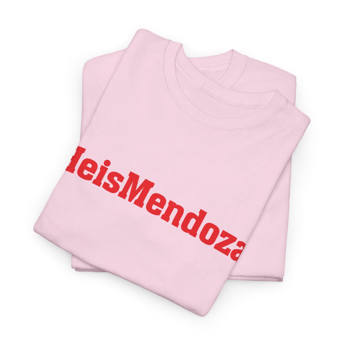 HeisMendoza Premium Unisex Cotton T-Shirt