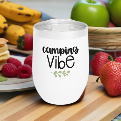 12oz Wine Tumbler - Camping Vibe - Vacuum-Insulated Hot/Cold - Camping/RV Life